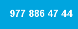 977 886 47 44